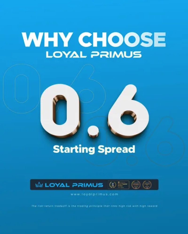 Loyal Primus Introduces Competitive 0.6 Pips Starting Spread for Traders